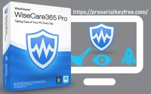 Wise Care 365 Pro 6.2.2.608 Crack With License Key [Latest-2023]
